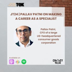 Pallav Patni on Making a Career as a Specialist