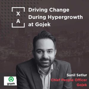 Driving Change During Hypergrowth at Gojek | People and Talent Series