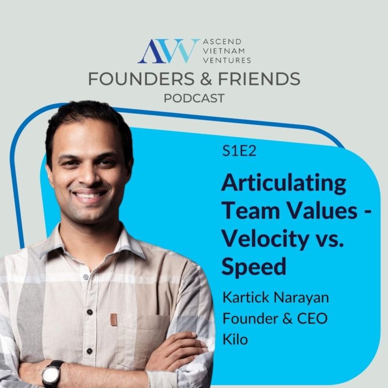 AV2 Articulating Team Values Velocity vs Speed Kartick Narayan