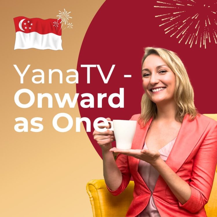 Celebrating National Day #SG58 and YanaTV Launch