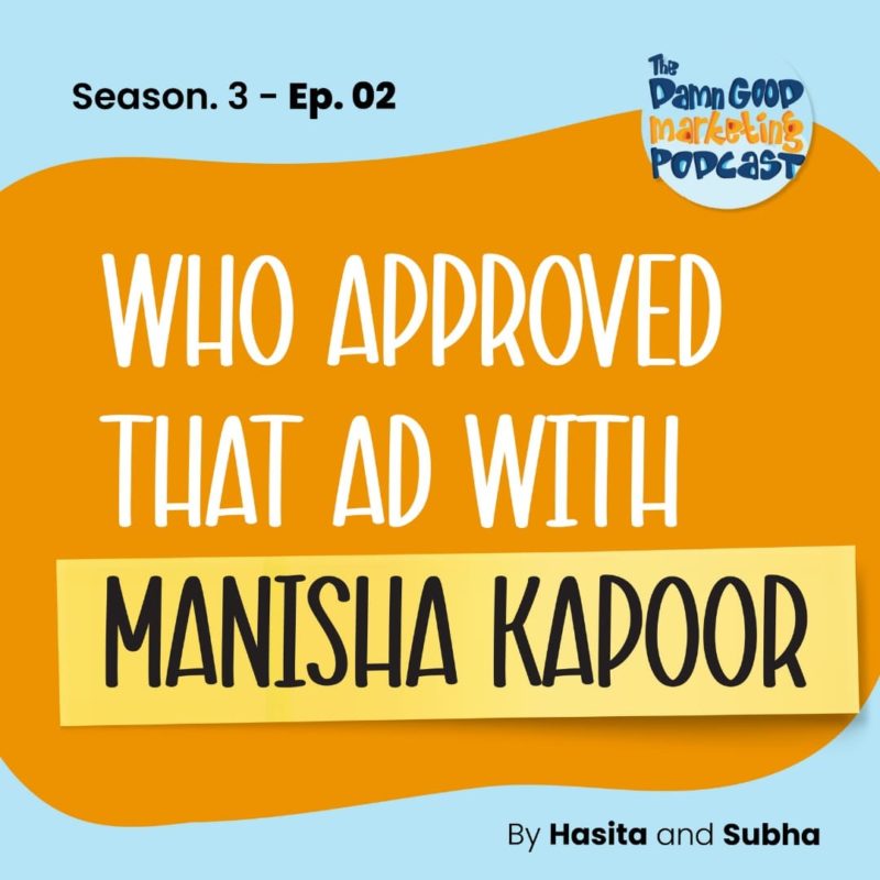 Who Approved That Ad with Manisha Kapoor