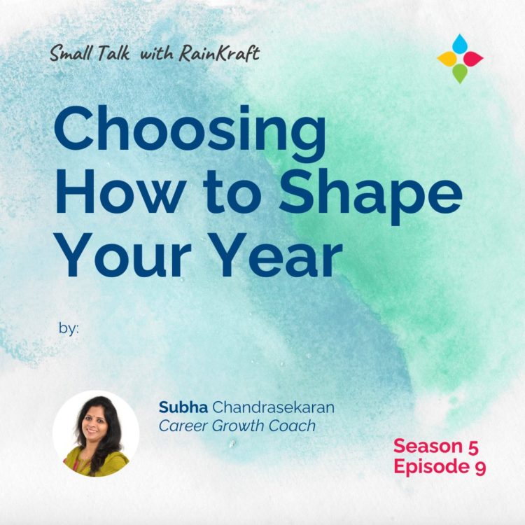 Choosing How to Shape Your Year